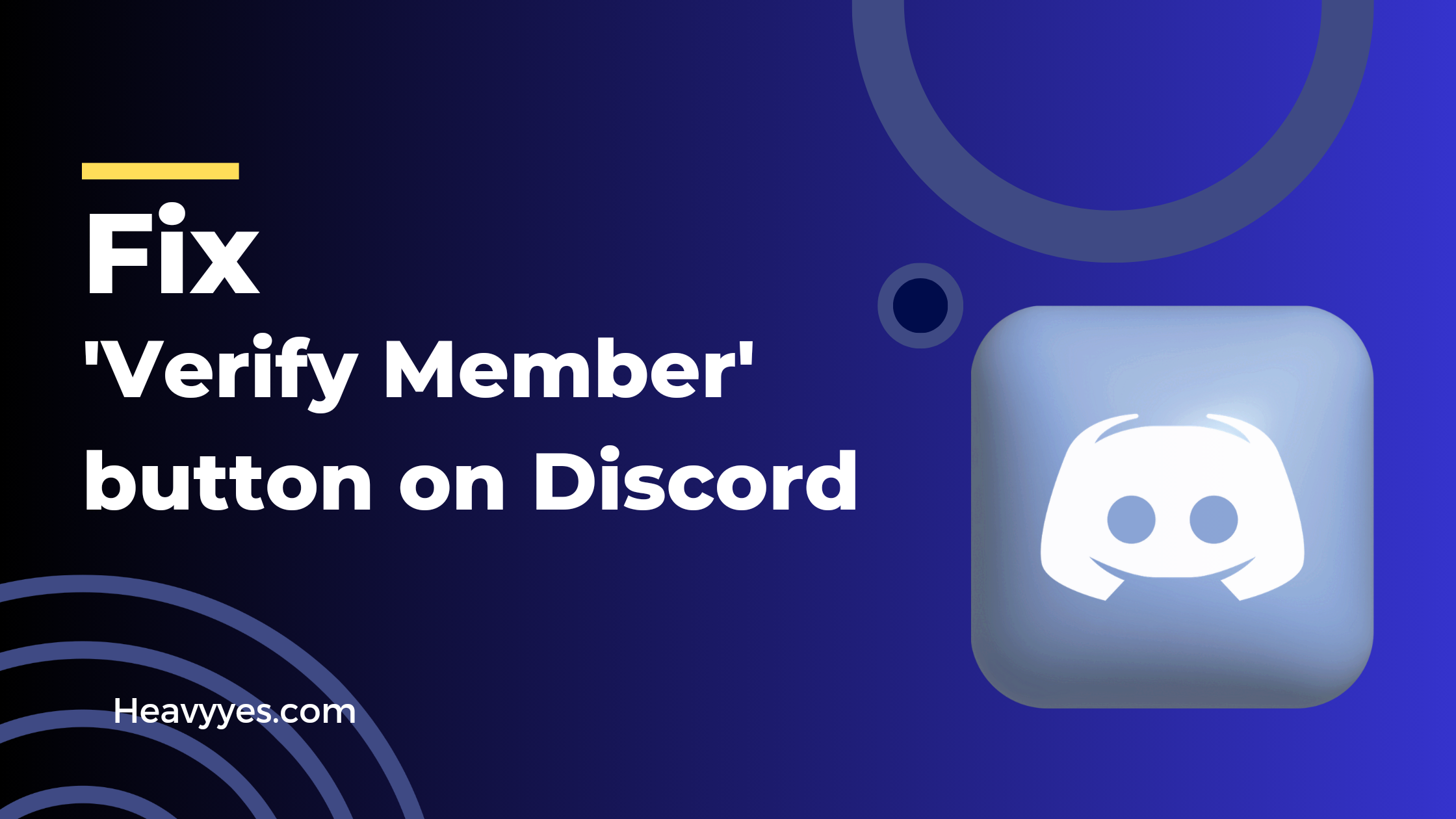 How To Fix The Verify Member Button Not Working On Discord